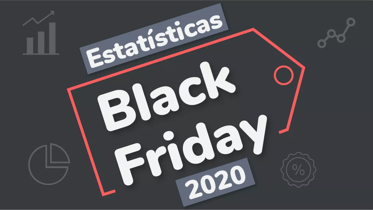 Estatísticas Black Friday 2020
